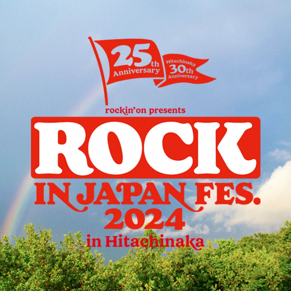 「ROCK IN JAPAN FESTIVAL 2024 in HITACHINAKA」出演決定！